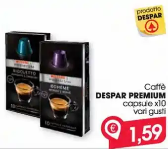 Despar Despar Premium Caffè x10 capsule offerta
