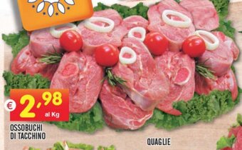 Centro Commerciale Discount Ossobuchi di tacchino offerta