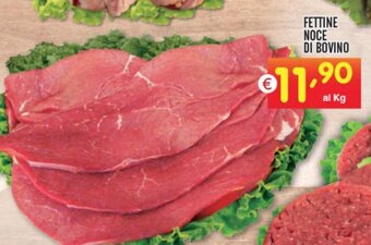 Centro Commerciale Discount Fettine Noce di Bovino offerta