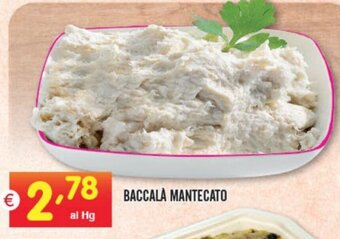 Centro Commerciale Discount Baccalà Mantecato offerta