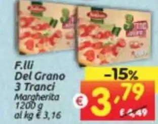 F.lli Del Grano 3 Tranci 1200 g
