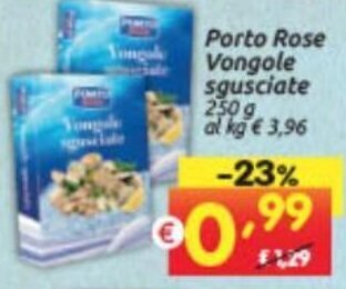 Centro Commerciale Discount Porto Rose Vongole sgusciate 250 g offerta