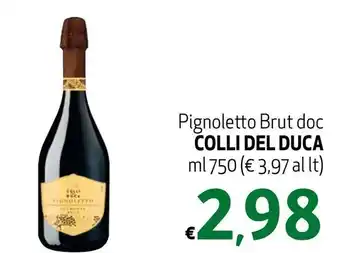 Maxi Supermercati Colli del Duca Pignoletto Brut doc 750 ml offerta
