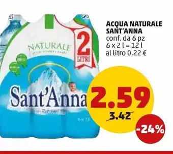 PENNY Acqua naturale sant'anna 6 pz 2 l offerta