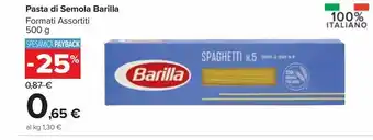 Carrefour Market Pasta di semola barilla formati assortiti 500g offerta