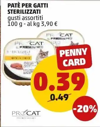 PENNY Patè per gatti sterilizzati gusti assortiti 100g offerta