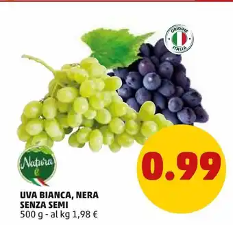 PENNY Uva bianca, nera senza semi 500g offerta