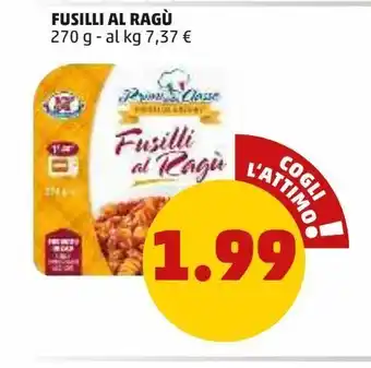 PENNY Fusilli al ragù 270g offerta