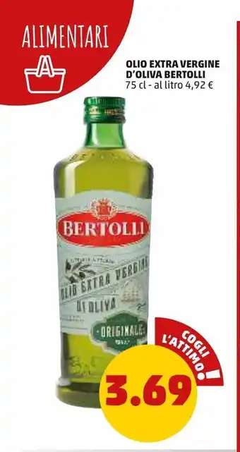 PENNY Olio extra vergine di oliva bertolli 75 cl offerta