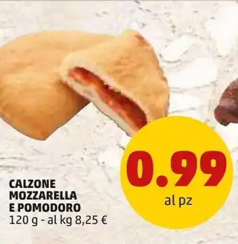 PENNY Calzone mozzarella e pomodoro 120g offerta