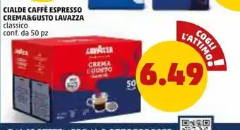 PENNY Cialde caffè espresso crema&gusto lavazza classica 50 pz offerta