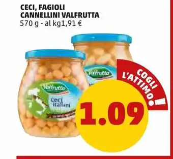 PENNY Ceci, fagioli cannellini valfrutta 570g offerta