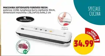 Macchina sottovuoto forever fresh