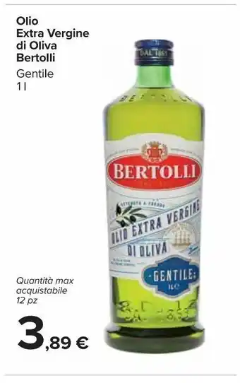 Carrefour Market Olio extra vergine di oliva bertolli gentile 1 l offerta