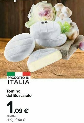 Carrefour Market Tomino Del Boscaiolo offerta
