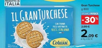 Carrefour Market Colussi Il Gran Turchese 800 G(ml) offerta