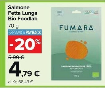 Carrefour Foodlab Salmone Fetta Lunga Bio offerta