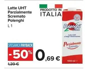 Carrefour Polenghi Latte Italiano Fresco Parzialmente Scremato offerta