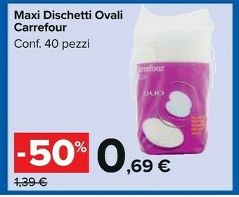 Carrefour Carrefour Maxi Dischetti Ovali offerta