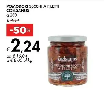 Bennet Coelsanus Pomodori Secchi offerta