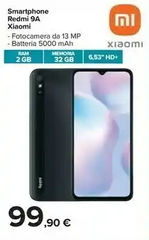 Carrefour Market Xiaomi Redmi 9A 16,6 Cm (6.53") 4G Micro-USB 2 GB 32 GB 5000 MAh Grigio offerta