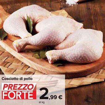 Carrefour Market Cosciotto di pollo offerta