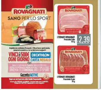 Unes Rovagnati Prosciutto offerta