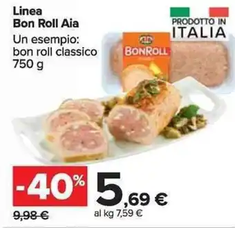 Carrefour Market Aia Bon Roll Linea 750 g offerta