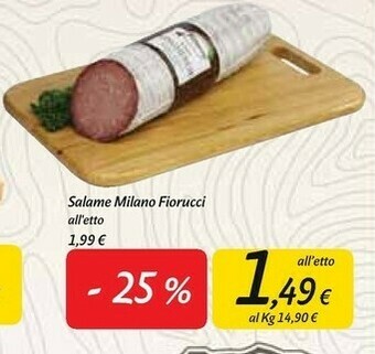 Carrefour Market Fiorucci Salame Milano offerta