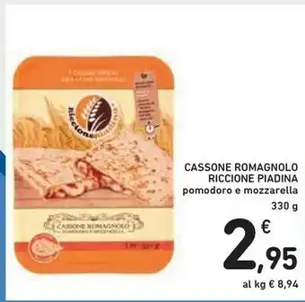 Conad Riccione piadina Cassone Romagnolo Pomodoro E Mozzarella offerta