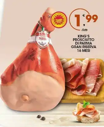 Sigma King's Prosciutto Di Parma Gran Riserva 16 Mesi offerta