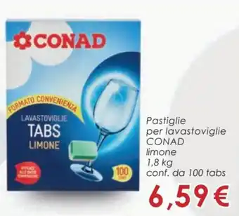 Conad Superstore Conad Pastiglie per lavastoviglie limone 1,8 kg conf. da 100 tabs offerta