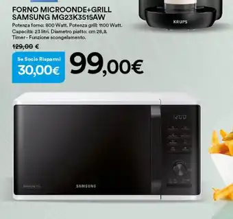 Ipercoop Samsung Forno Microonde+Grill MG23K3515AW offerta
