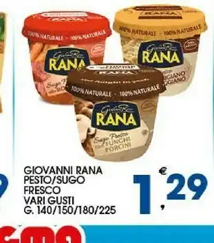 Sigma Rana Giovanni - Sugo Fresco Con Funghi Porcini 180 G(ml) offerta