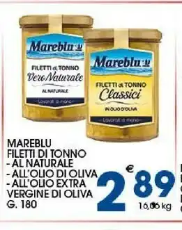 Sigma Mareblu Filetti Di Tonno Classici 180 G(ml) offerta