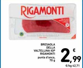 Spazio Conad Bresaola della valtellina igp rigamonti offerta