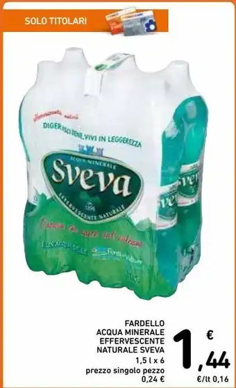 Spazio Conad Fardello acqua minerale effervescente naturale sveva offerta