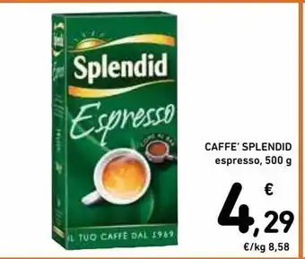Spazio Conad Caffe' splendid offerta