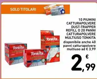 Spazio Conad 10 piumini catturapolvere dust-trapper refill 0 20 panni catturapolvere multiuso tonkita offerta