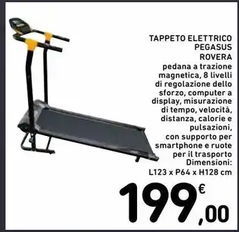 Spazio Conad Tappeto elettrico pegasus rovera offerta