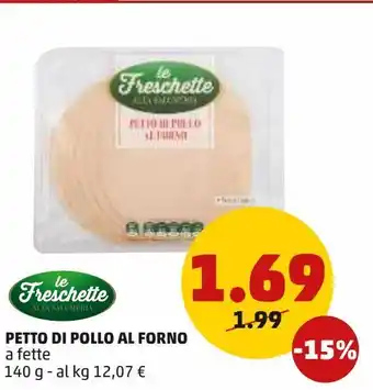 PENNY Petto di pollo al forno a fette 140g offerta