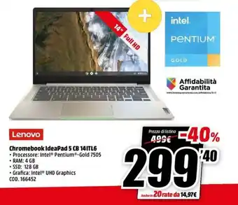 MediaWorld Lenovo Chromebook IdeaPad 5 CB 141TL6 offerta