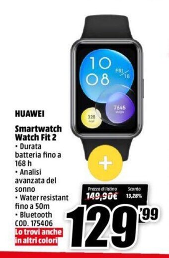 MediaWorld Huawei Smartwatch Watch Fit 2 offerta
