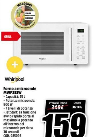 MediaWorld Whirlpool Forno a microonde MWP253W offerta