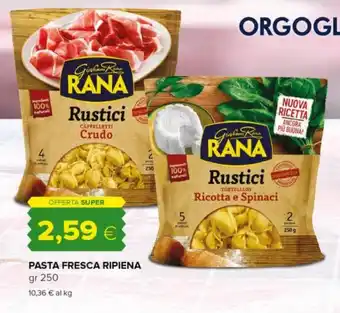 Oasi Rana Pasta Fresca Ripiena 250 gr offerta