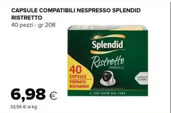 Oasi Splendid Capsule Compatibili Nespresso Ristretto 40 pezzi gr 208 offerta