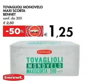 Bennet Bennet Tovaglioli Monovelo Maxi Scorta offerta