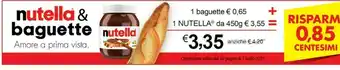 Bennet Ferrero Nutella + Baguette offerta