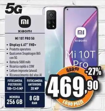 Unieuro Xiaomi MI 10T pro 5G offerta