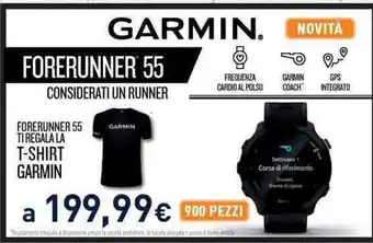 Unieuro Garmin Forerunner 55 Ti Regala La T-Shirt offerta